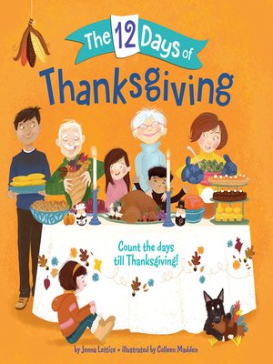 cover image of The 12 Days of Thanksgiving